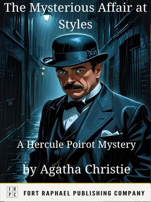 cover image of The Mysterious Affair at Styles--A Hercule Poirot Mystery--Unabridged